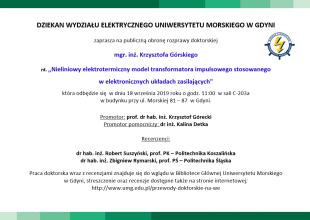 Obrona rozprawy doktorskiej mgr. inż. Krzysztofa G&oacute;rskiego